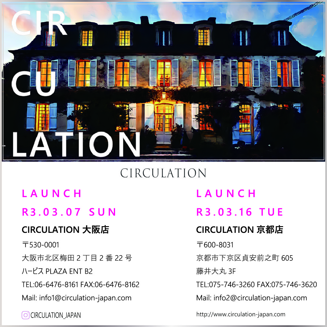 LAUNCH『CIRCULATION 大阪・京都』株式会社サーキュレーション